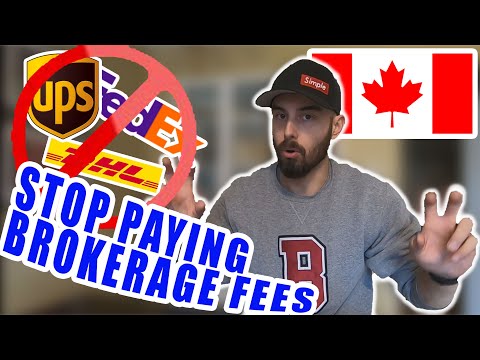 Canadians - Stop Paying "Brokerage" Fees | Comment faire Clear Your Own Package Through Customs
